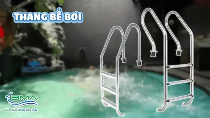 Thang bể bơi - Thiết bị bể bơi cơ bản