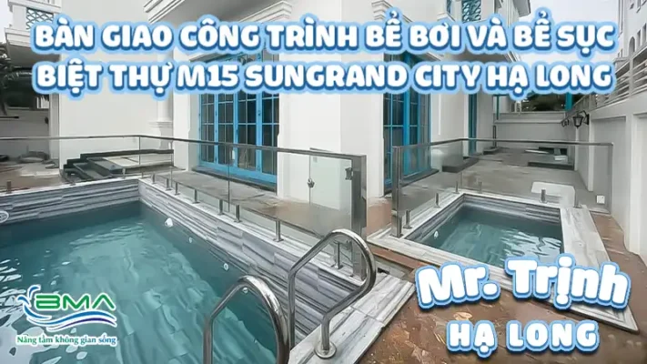 be-boi-va-be-suc-biet-thu-m15-sungrand-city-ha-long